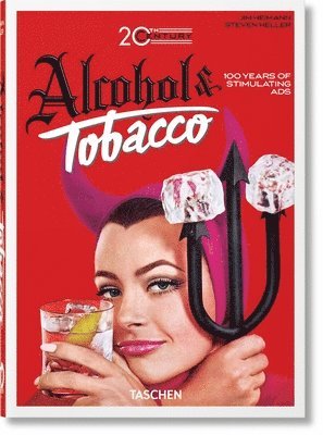 bokomslag 20th Century Alcohol & Tobacco Ads. 45th Ed.