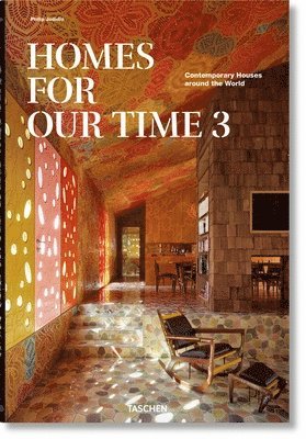 Homes For Our Time. Contemporary Houses around the World. Vol. 3 1