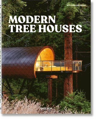 Modern Tree Houses