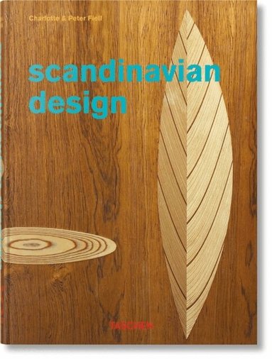 Charlotte & Peter Fiell - Scandinavian Design, Inbunden