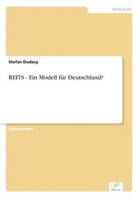 bokomslag REITS - Ein Modell fr Deutschland?