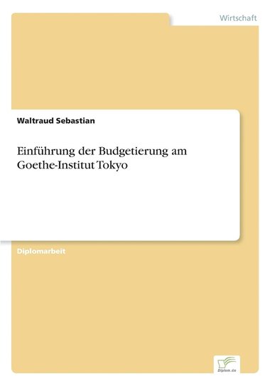 bokomslag Einführung der Budgetierung am Goethe-Institut Tokyo