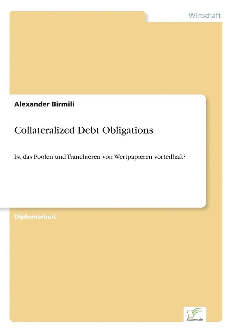 Collateralized Debt Obligations 1