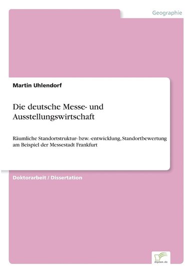 bokomslag Die deutsche Messe- und Ausstellungswirtschaft