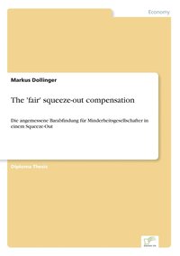 bokomslag The 'fair' squeeze-out compensation
