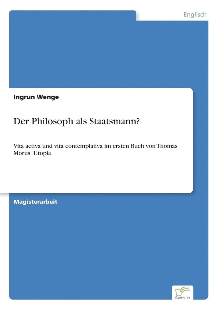 Der Philosoph als Staatsmann? 1