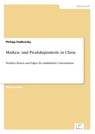 bokomslag Marken- und Produktpiraterie in China