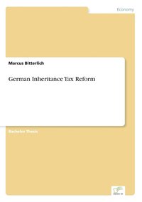 bokomslag German Inheritance Tax Reform