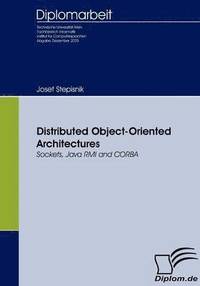 bokomslag Distributed Object-Oriented Architectures