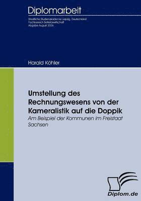 bokomslag Umstellung des Rechnungswesens von der Kameralistik auf die Doppik