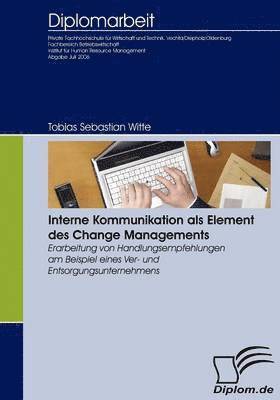 bokomslag Interne Kommunikation als Element des Change Managements