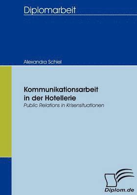 bokomslag Kommunikationsarbeit in der Hotellerie