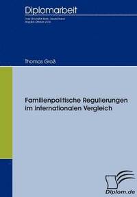 bokomslag Familienpolitische Regulierungen im internationalen Vergleich