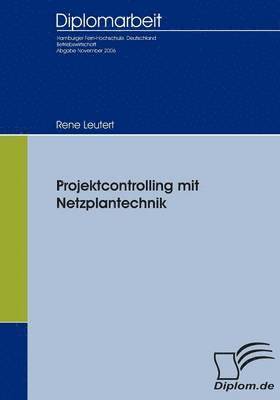 bokomslag Projektcontrolling mit Netzplantechnik