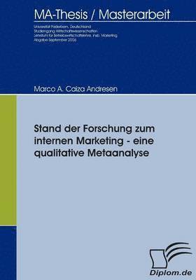 Stand der Forschung zum internen Marketing 1