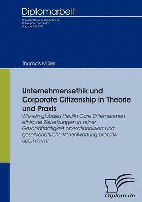 Thomas Müller - Unternehmensethik und Corporate Citizenship, Häftad