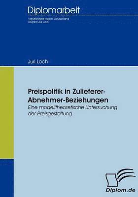 bokomslag Preispolitik in Zulieferer-Abnehmer-Beziehungen