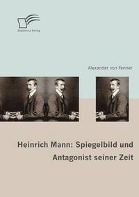 bokomslag Heinrich Mann