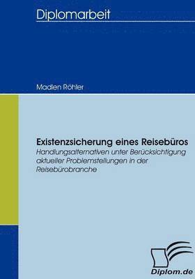 bokomslag Existenzsicherung eines Reisebros