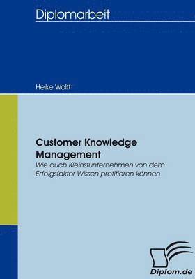 bokomslag Customer Knowledge Management