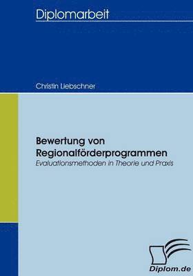 Bewertung von Regionalfrderprogrammen 1