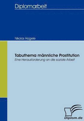 Tabuthema mnnliche Prostitution 1