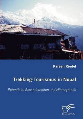 Trekking-Tourismus in Nepal 1