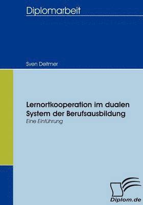 bokomslag Lernortkooperation im dualen System der Berufsausbildung
