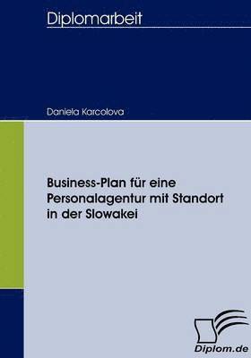 bokomslag Business-Plan fr eine Personalagentur mit Standort in der Slowakei