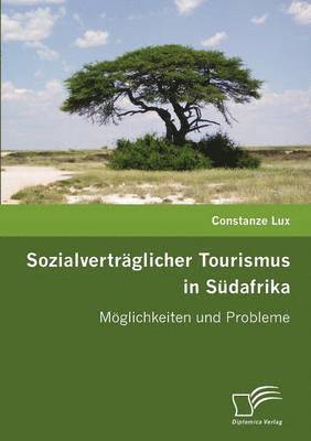 bokomslag Sozialvertrglicher Tourismus in Sdafrika