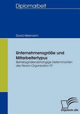 bokomslag Unternehmensgre und Mitarbeitertypus