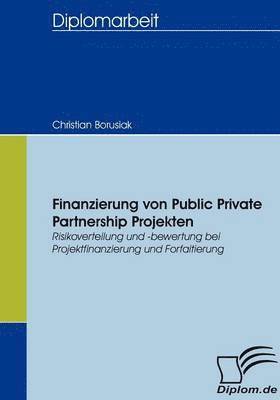 bokomslag Finanzierung von Public Private Partnership Projekten