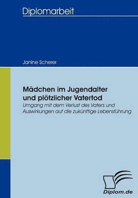 bokomslag Mdchen im Jugendalter und pltzlicher Vatertod