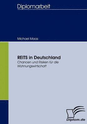 Michael Maas - REITS in Deutschland, Häftad