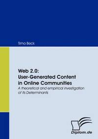 bokomslag Web 2.0: User-Generated Content in Online Communities