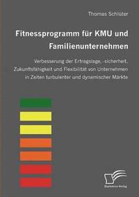 bokomslag Fitnessprogramm fr KMU und Familienunternehmen