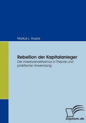 bokomslag Rebellion der Kapitalanleger