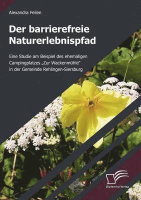 bokomslag Der barrierefreie Naturerlebnispfad