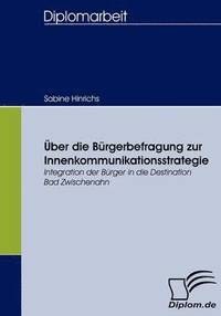 bokomslag Über die Bürgerbefragung zur Innenkommunikationsstrategie