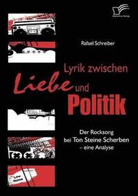 bokomslag Lyrik zwischen Liebe und Politik