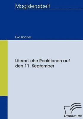 bokomslag Literarische Reaktionen auf den 11. September