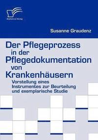 bokomslag Der Pflegeprozess in der Pflegedokumentation von Krankenhusern