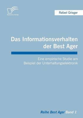 bokomslag Das Informationsverhalten der Best Ager