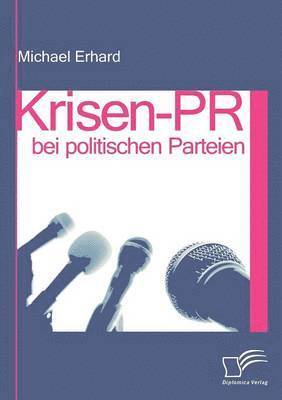 bokomslag Krisen-PR bei politischen Parteien