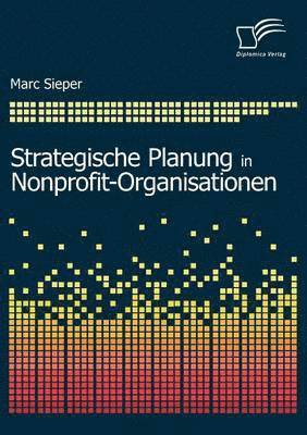 bokomslag Strategische Planung in Nonprofit-Organisationen