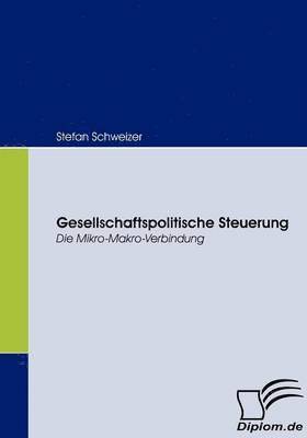 bokomslag Gesellschaftspolitische Steuerung