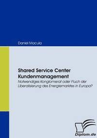 bokomslag Shared Service Center Kundenmanagement