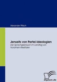 bokomslag Jenseits von Partei-Ideologien