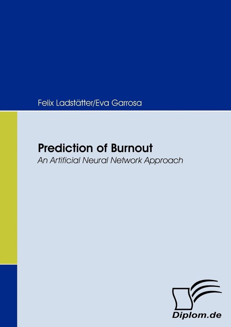 Felix Ladstatter, Eva Garrosa - Prediction of Burnout, Häftad. Tillgänglighet: Lägg i varukorg