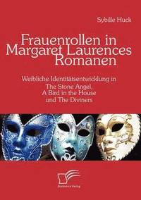 bokomslag Frauenrollen in Margaret Laurences Romanen